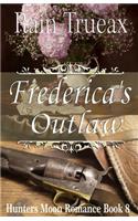 Frederica's Outlaw