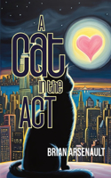 Cat in the Act
