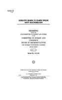 Legislative hearing to examine pipeline safety reauthorization: hearing before the Subcommittee on Energy and Power of the Committee on Energy and Commerce