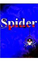 THE SPIDER Journaling Notebook (Version 2, 7x 10 Edition): (Holidays)
