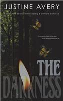 The Darkness: A Short Tale of Uncommon Daring & Ultimate Defiance