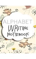 Alphabet Writing Notebook: Letter Tracing Practice Book For Preschoolers, Kindergarten (Printing For Kids Ages 3-5)(5/8" Lines, Dashed)
