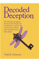 Decoded Deception