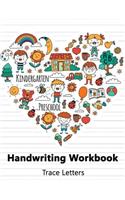 Handwriting Workbook Trace Letters