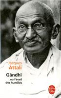Gandhi Ou L'Eveil DES Humilies