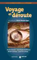 Voyage et deroute