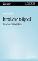 Introduction to Optics I