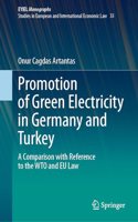 Promotion of Green Electricity in Germany and Turkey