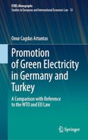 Promotion of Green Electricity in Germany and Turkey