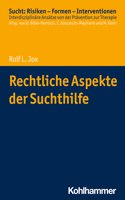 Rechtliche Aspekte Der Suchthilfe