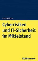 Cyberrisiken Und It-Sicherheit Im Mittelstand