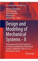 Design and Modeling of Mechanical Systems - II