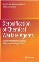 Detoxification of Chemical Warfare Agents