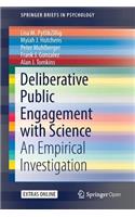 Deliberative Public Engagement with Science