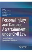 Personal Injury and Damage Ascertainment Under Civil Law