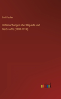 Untersuchungen über Depside und Gerbstoffe (1908-1919).