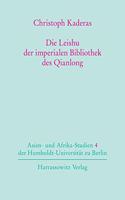 Die Leishu Der Imperialen Bibliothek Des Qianlong (Reg. 1736-1796)