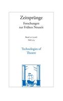 Technologies of Theatre