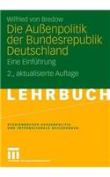 Die Außenpolitik der Bundesrepublik Deutschland