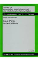 From Word to Lexical Units
