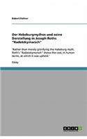 Der Habsburgmythos und seine Darstellung in Joseph Roths 