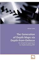 Generation of Depth Maps via Depth-from-Defocus
