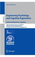 Engineering Psychology and Cognitive Ergonomics. Understanding Human Cognition