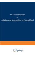 Die Gewinnbeteiligung der Arbeiter und Angestellten in Deutschland