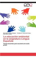 Educacion Ambiental En La Asignatura Lengua Espanola