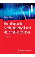 Grundlagen Der Strahlungsphysik Und Des Strahlenschutzes