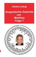 Ausgedachte Gedichte von Matthias