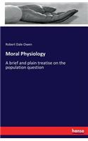 Moral Physiology