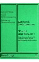 «Flucht Aus Der Zeit»?