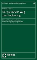 Der Preussische Weg Zum Impfzwang