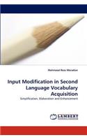 Input Modification in Second Language Vocabulary Acquisition