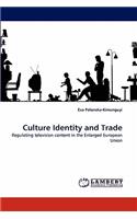 Culture Identity and Trade