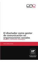 diseñador como gestor de comunicación en organizaciones sociales