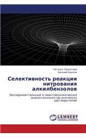 Selektivnost' reaktsii nitrovaniya alkilbenzolov