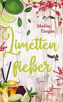 Limettenfieber: Irland-Liebesroman (Irland â€“ Von Cider bis Liebe, Band 4)