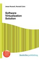 Software Virtualization Solution