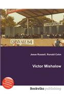 Victor Mishalow: (English)
