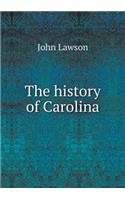 The History of Carolina