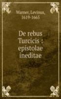 De rebus Turcicis