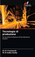 Tecnologia di produzione