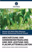 Abschätzung Der Sonneneinstrahlung Und Der Leistung Des Flachplattenkollektors