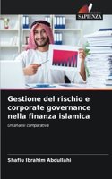 Gestione del rischio e corporate governance nella finanza islamica