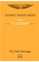The Sufi Message: Gathas v. 13
