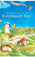 The Adventures Of The Bubblegum Boy