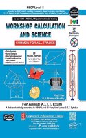 Workshop Cal. & Sc. (Common For All Tr.) (Nsqf - 5 Modular)