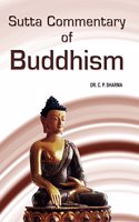 Sutta Commentary of Buddhism